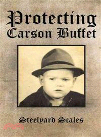 Protecting Carson Buffet