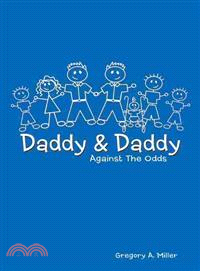 Daddy & Daddy Against the Odds