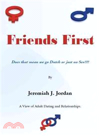 Friends First ─ Does That Mean We Go Dutch or Just No Sex???