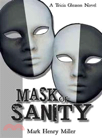 Mask of Sanity ─ A Tricia Gleason Novel
