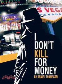 I Don Kill for Money