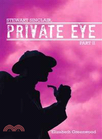 Stewart Sinclair, Private Eye