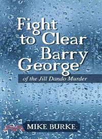 Fight to Clear Barry George ─ Of the Jill Dando Murder