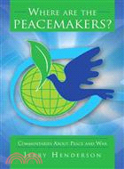 Where Are the Peacemakers?