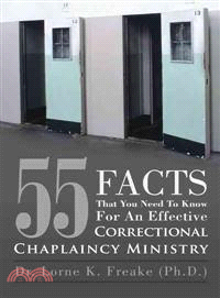 55 Facts That You Need to Know for an Effective Correctional Chaplaincy Ministry