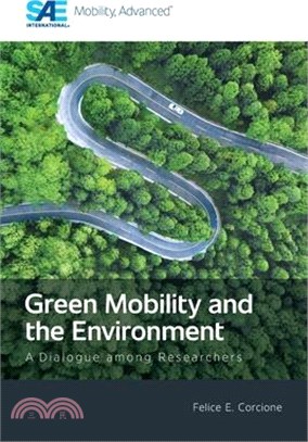 Green Mobility and the Environment: A Dialogue among Researchers