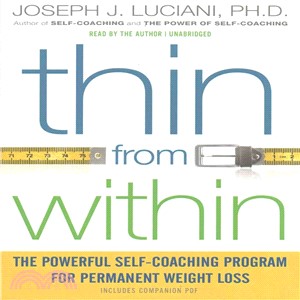 Thin from Within ─ The Powerful Self-Coaching Program for Permanent Weight Loss: Includes PDF