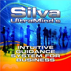 Silva Ultramind's Intuitive Guidance System for Business