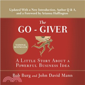 The Go-Giver ─ A Little Story About A Powerful Business Idea