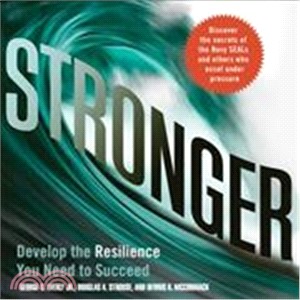 Stronger ─ Develop the Resilience You Need to Succeed