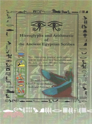 Hieroglyphs and Arithmetic of the Ancient Egyptian Scribes ─ Version 1