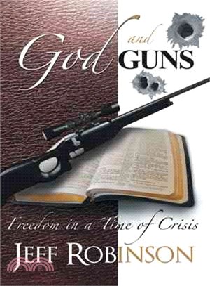 God and Guns ─ Freedom in a Time of Crisis