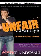 Unfair Advantage—The Power of Financial Education; Library Edition