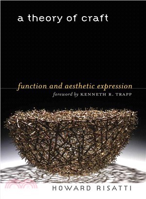 A Theory of Craft ─ Function and Aesthetic Expression