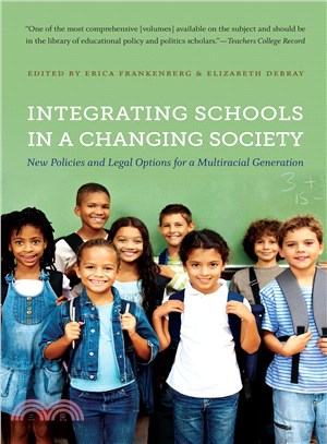 Integrating Schools in a Changing Society ― New Policies and Legal Options for a Multiracial Generation