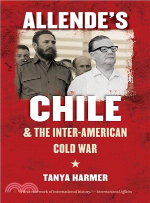 Allende's Chile and the...