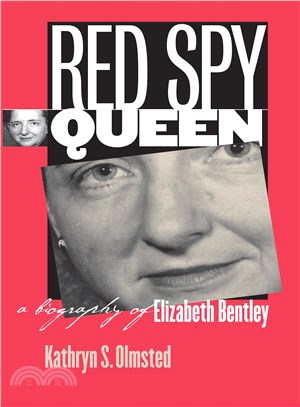 Red Spy Queen ― A Biography of Elizabeth Bentley