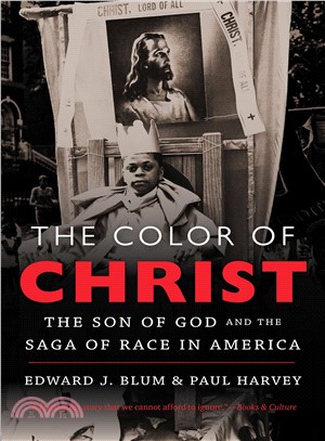The Color of Christ ─ The Son of God and the Saga of Race in America