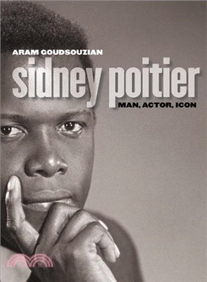 Sidney Poitier ― Man, Actor, Icon
