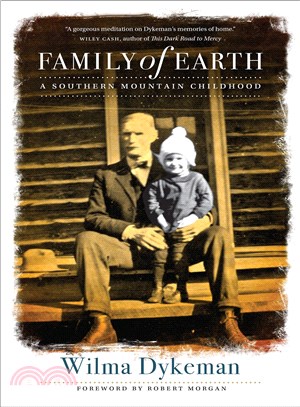 Family of Earth ─ A Southern Mountain Childhood