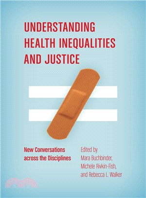 Understanding Health Inequalities and Justice ─ New Conversations Across the Disciplines