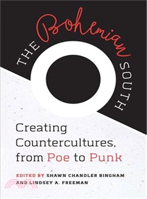 The Bohemian South ─ Creating Countercultures, from Poe to Punk