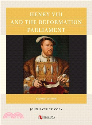 Henry VIII and the Reformation Parliament