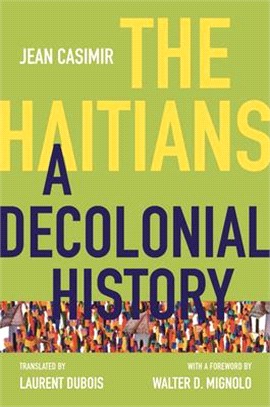 The Haitians ― A Decolonial History