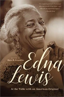 Edna Lewis: At the Table with an American Original