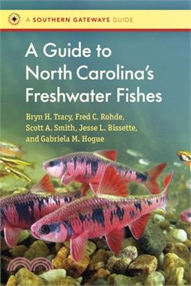 A Guide to North Carolina's Freshwater Fishes