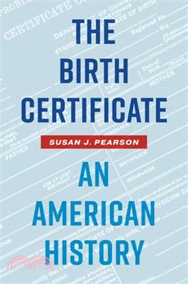 The Birth Certificate: An American History