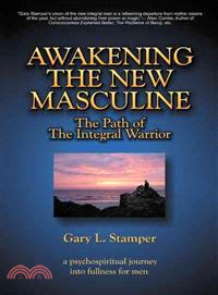 Awakening the New Masculine