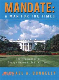 Mandate: a Man for the Times