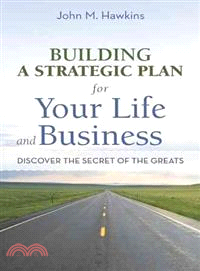 Building a Strategic Plan for Your Life and Business