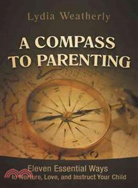 A Compass to Parenting