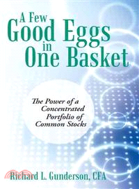 A Few Good Eggs in One Basket