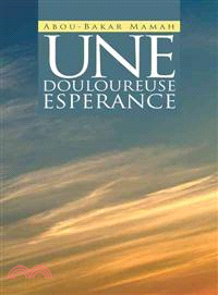 Une Douloureuse Esperance