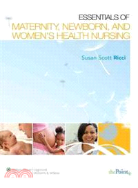 Essentials of Maternity, Newborn & Women??Health Nursing, 2nd Ed + PrepU for Ricci's Essentials of Maternity, Newborn and Women??Health Nursing, 2nd Ed