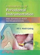Fundamentals of Periodontal Instrumentation and Advanced Root Implementation, 7th Ed. + Patient Assessment Tutorials 2nd. Ed. + Clinical Practice of the Dental Hygienist, 11th Ed.