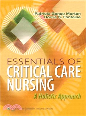 Essentials of Critical Care Nursing + Lww NCLEX-RN 10,000 Prepu—A Holistic Approach