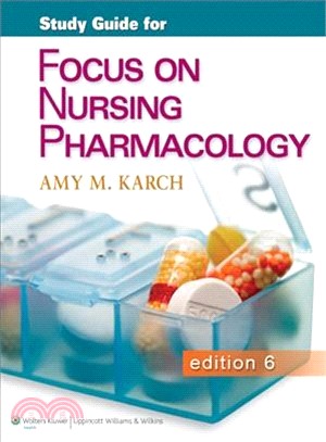 Karch Focus on Nursing Pharmacology Study Guide + Prepu Package
