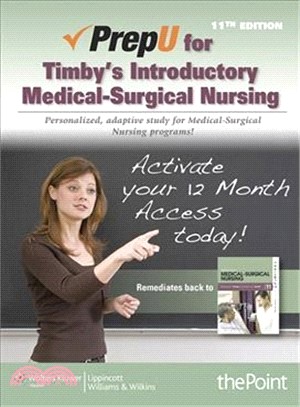 PrepU for Timby's Introductory Medical-Surgical Nursing Access Card