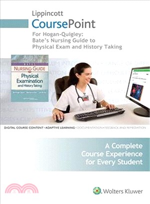 Bate's Nursing Guide to Physical Examination and History Taking, Coursepoint - 12 Month Access