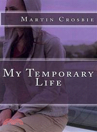 My Temporary Life