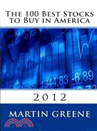 The 100 Best Stocks to Buy in America, 2012