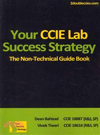 Your CCIE Lab Success Strategy