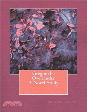 Gregor the Overlander ― A Novel Study