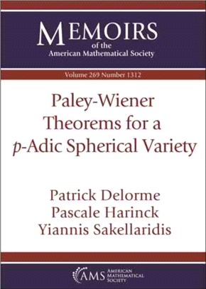 Paley-Wiener Theorems for a $p$-Adic Spherical Variety