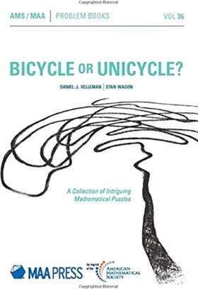 Bicycle or Unicycle?：A Collection of Intriguing Mathematical Puzzles