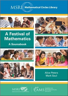 A Festival of Mathematics：A Sourcebook